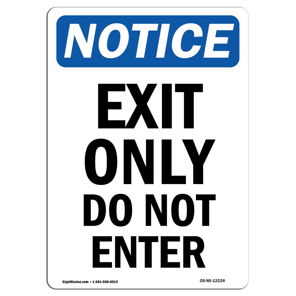 UPC 795089897572 product image for 10 x 14 in. OSHA Notice Sign - Exit Only Do Not Enter | upcitemdb.com