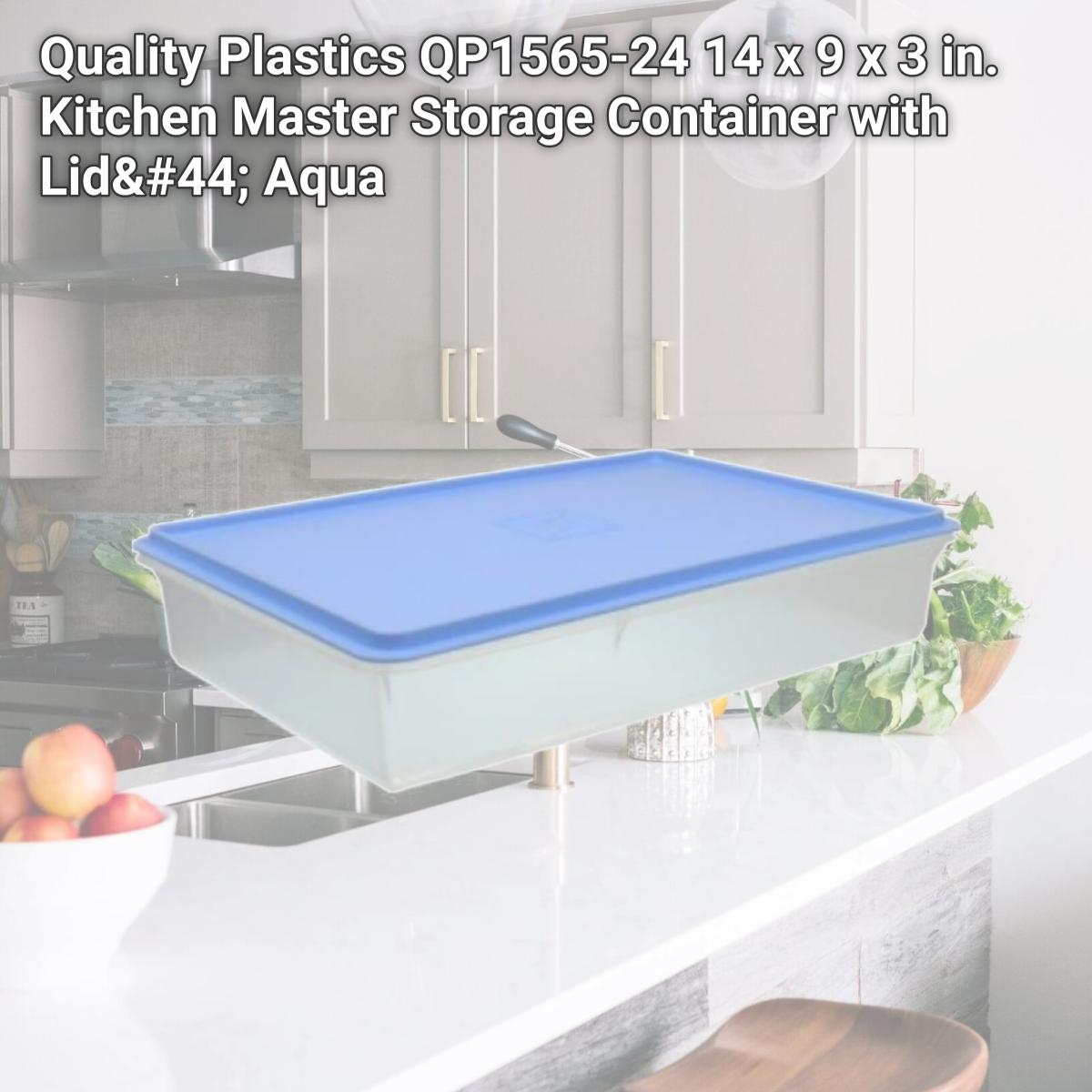 Picture of Quality Plastics QP1565-24 14 x 9 x 3 in. Kitchen Master Storage Container with Lid, Aqua