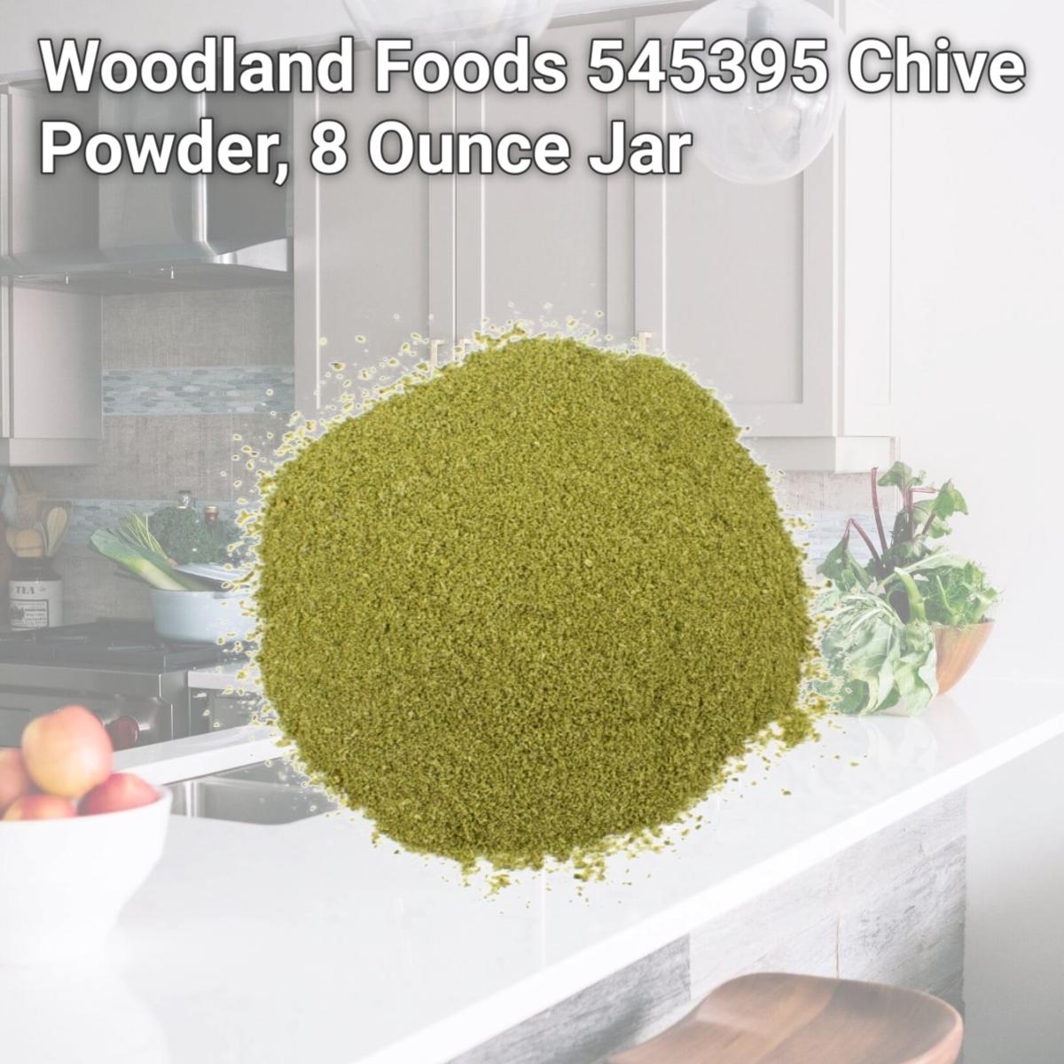 Picture of Woodland Foods 545395 Chive Powder, 8 Ounce Jar