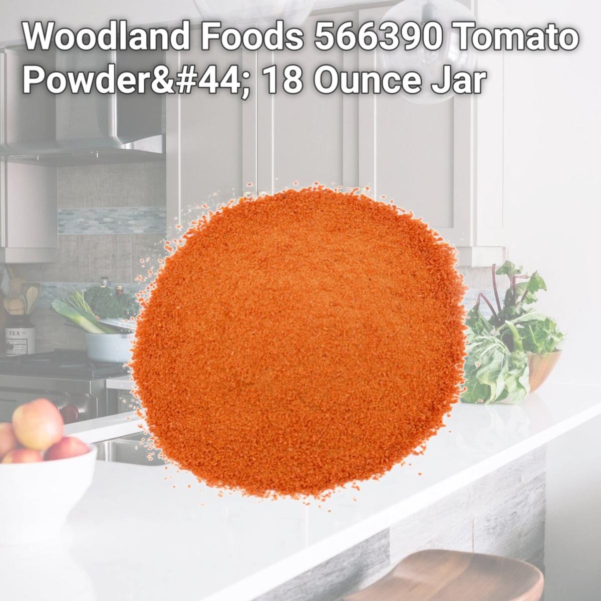 Picture of Woodland Foods 566390 Tomato Powder, 18 Ounce Jar