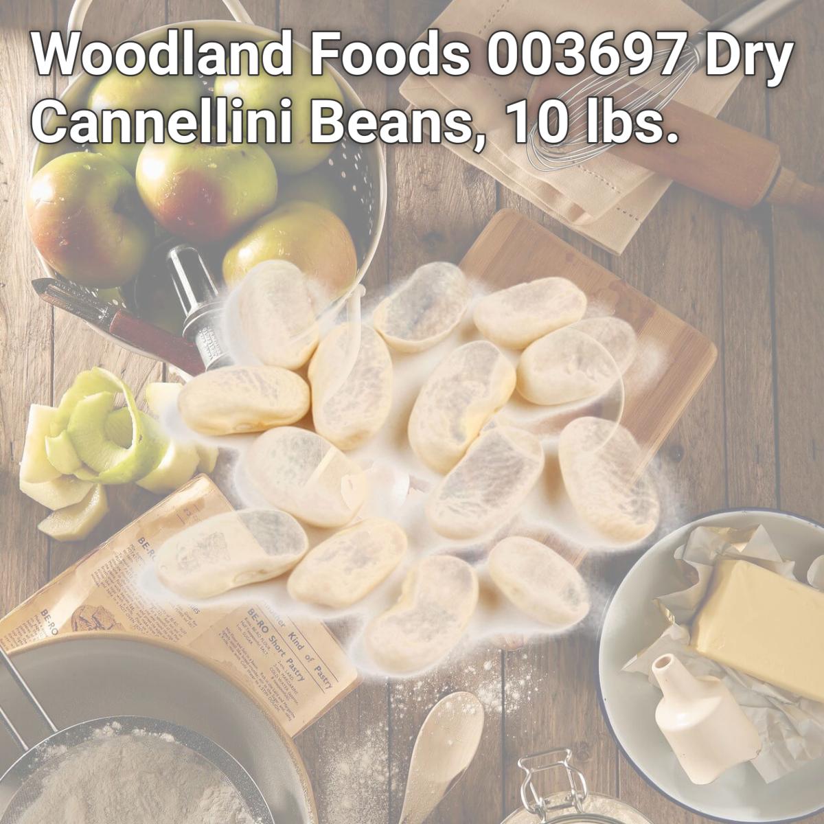 Picture of Woodland Foods 003697 Dry Cannellini Beans, 10 lbs.
