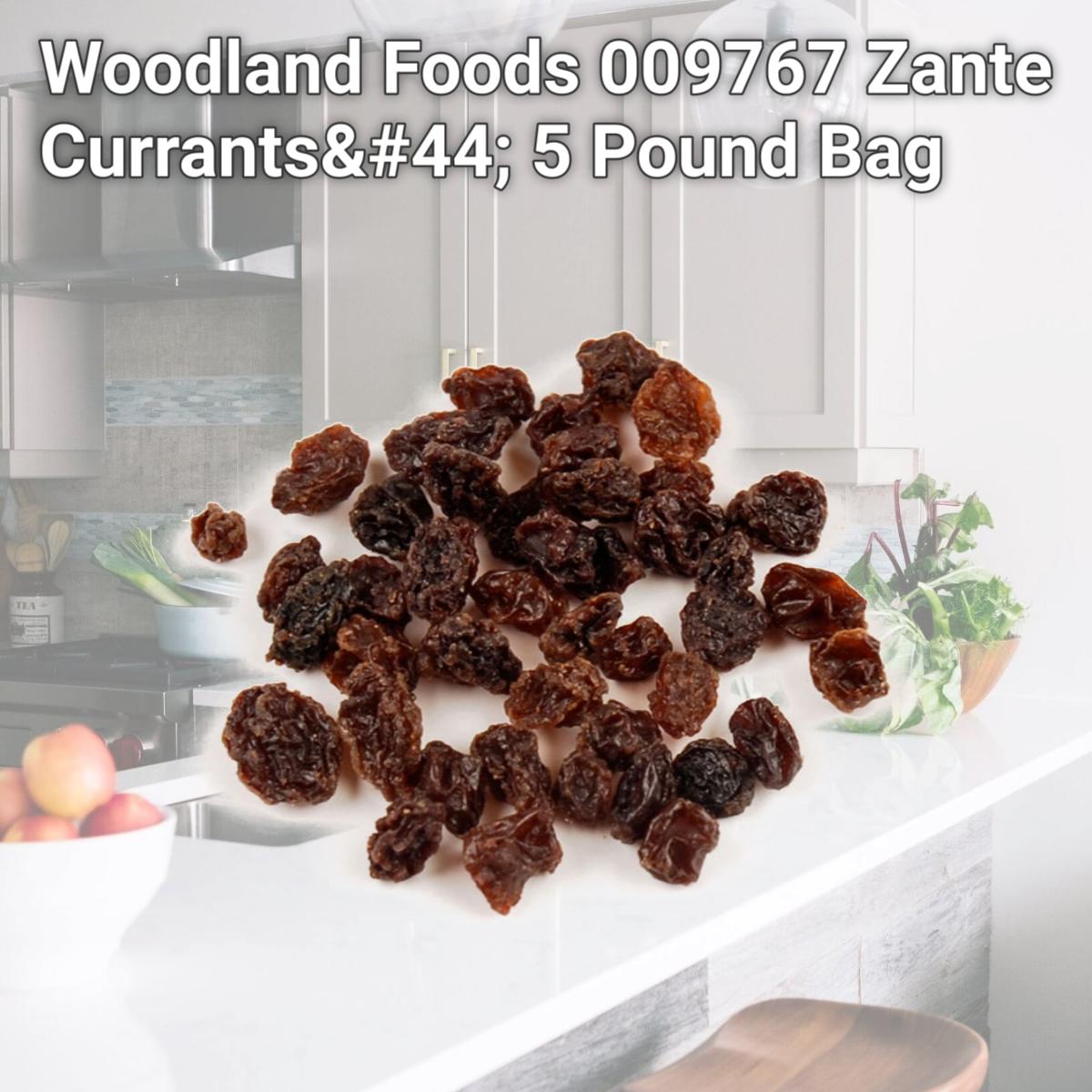 Picture of Woodland Foods 009767 Zante Currants, 5 Pound Bag