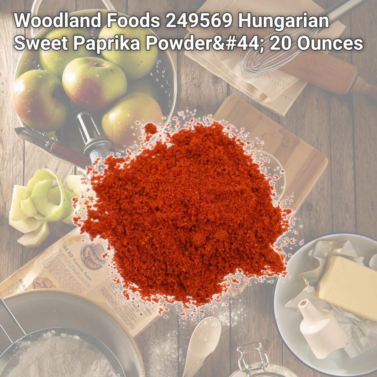 Picture of Woodland Foods 249569 Hungarian Sweet Paprika Powder, 20 Ounces