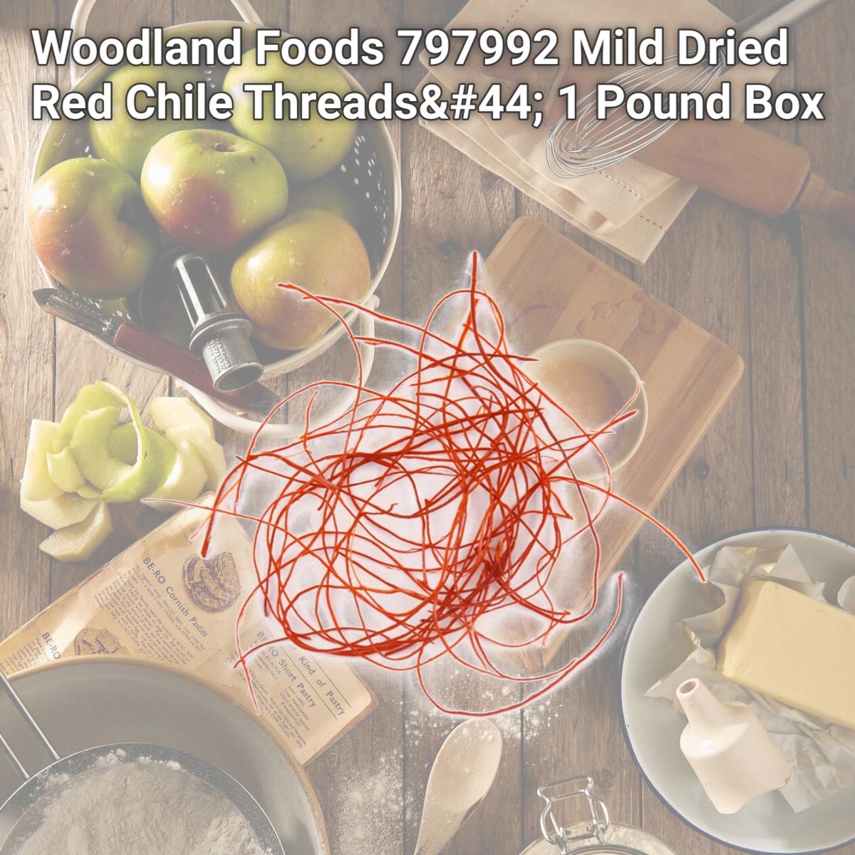 Picture of Woodland Foods 797992 Mild Dried Red Chile Threads, 1 Pound Box