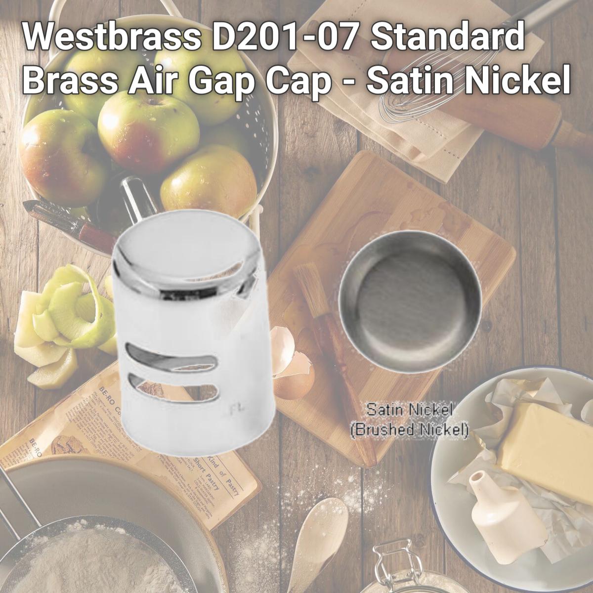 Picture of Westbrass D201-07 Standard Brass Air Gap Cap - Satin Nickel