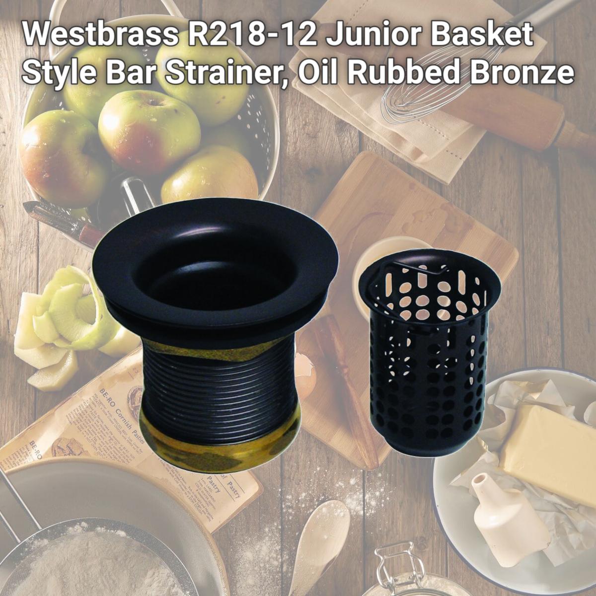 Picture of Westbrass R218-12 Junior Basket Style Bar Strainer, Oil Rubbed Bronze
