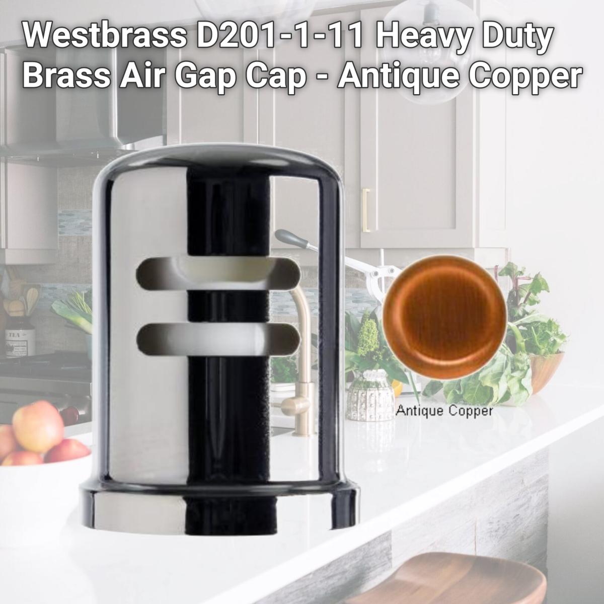 Picture of Westbrass D201-1-11 Heavy Duty Brass Air Gap Cap - Antique Copper
