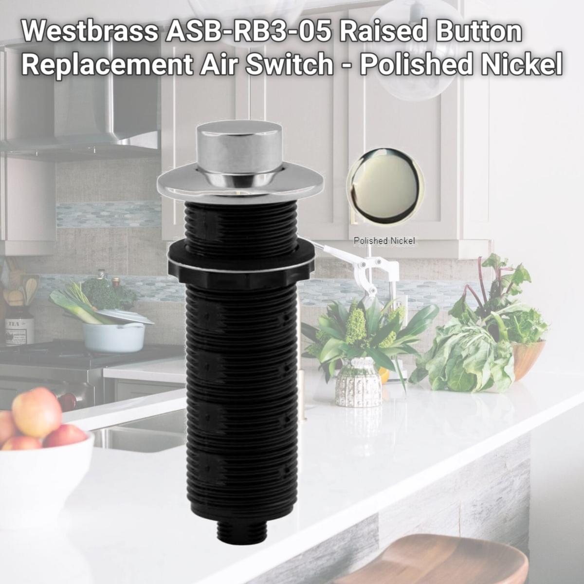 Picture of Westbrass ASB-RB3-05 Raised Button Replacement Air Switch - Polished Nickel