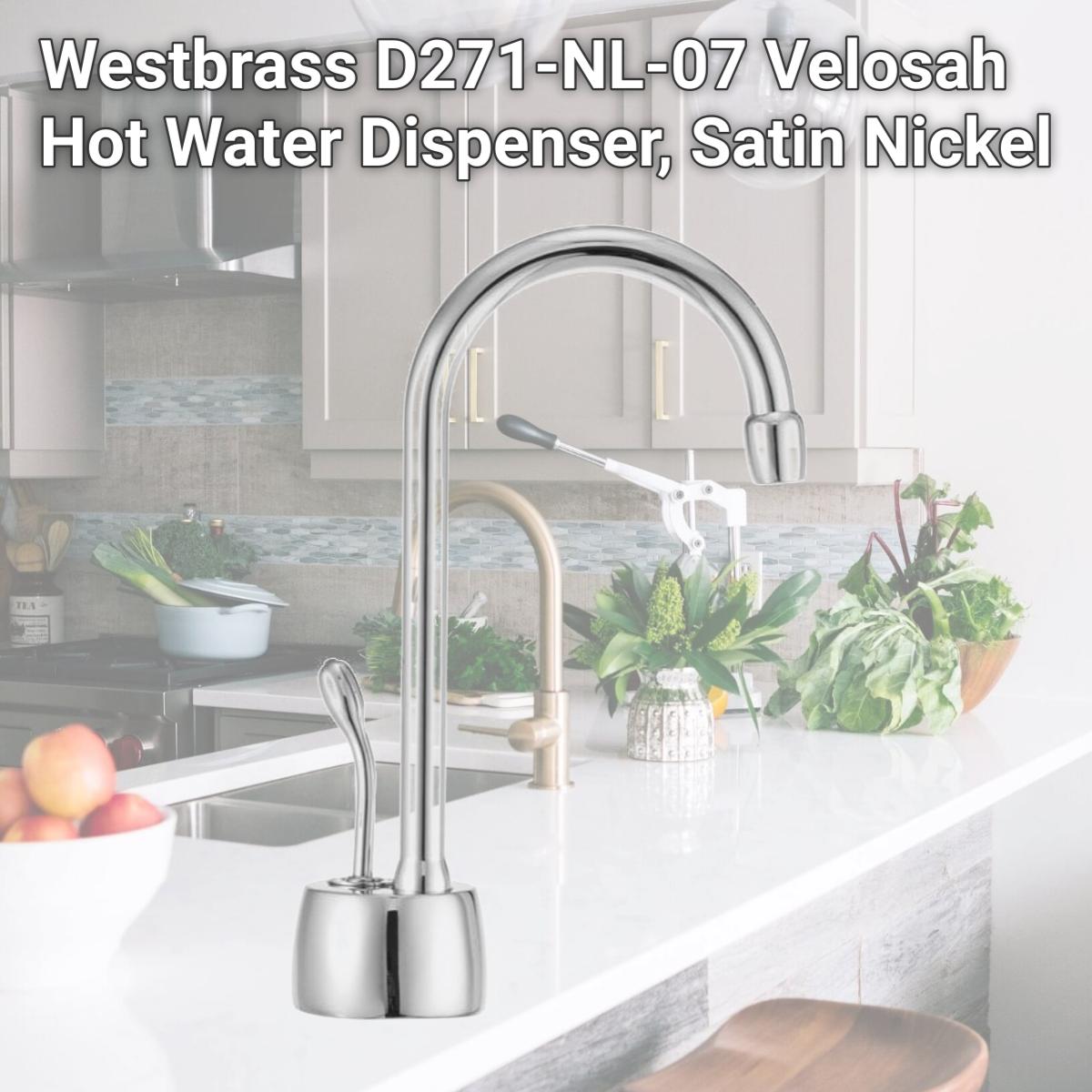 Picture of Westbrass D271-NL-07 Velosah Hot Water Dispenser, Satin Nickel