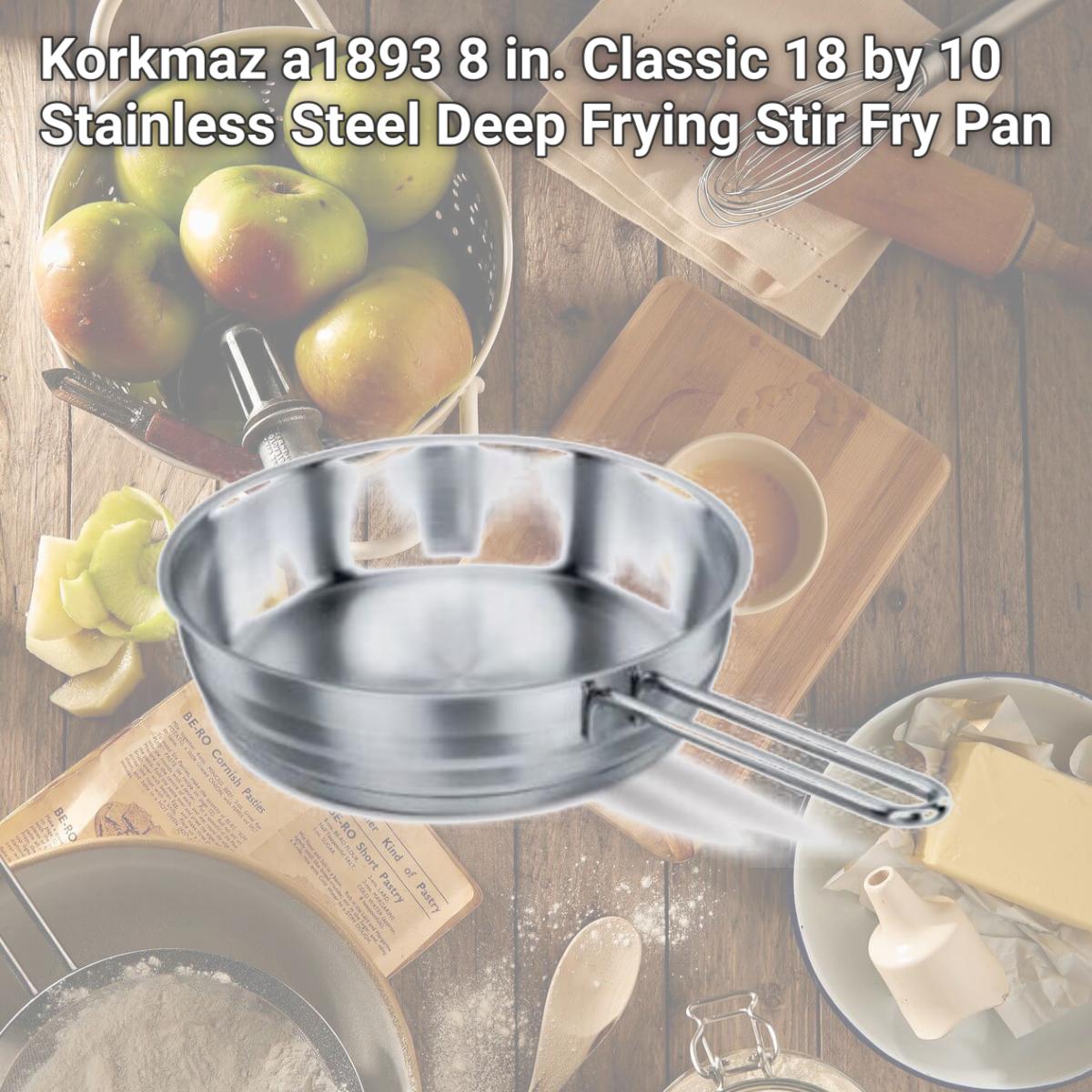 Picture of Korkmaz a1893 8 in. Classic 18 by 10 Stainless Steel Deep Frying Stir Fry Pan
