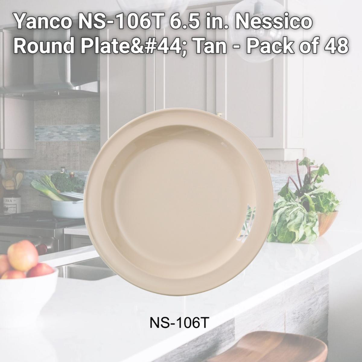 Picture of Yanco NS-106T 6.5 in. Nessico Round Plate, Tan - Pack of 48