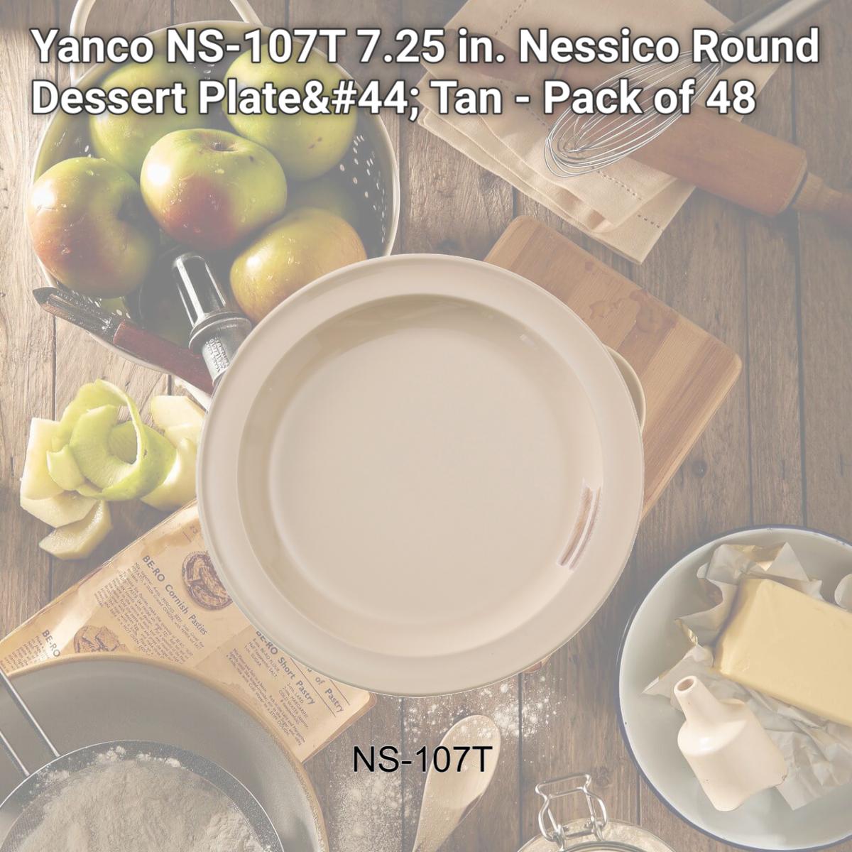 Picture of Yanco NS-107T 7.25 in. Nessico Round Dessert Plate, Tan - Pack of 48