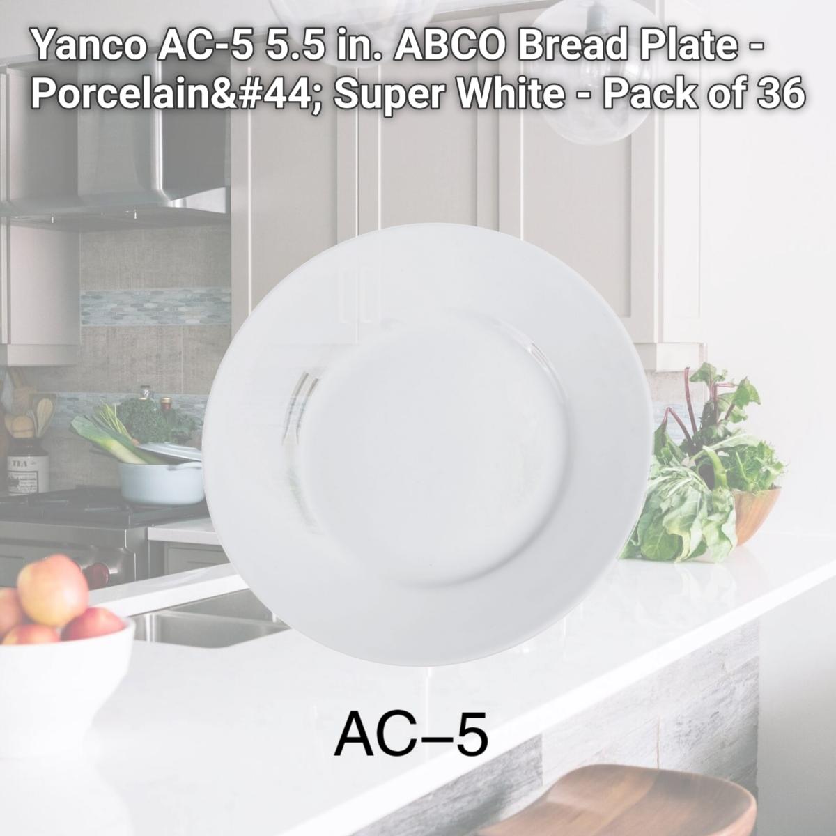 Picture of Yanco AC-5 5.5 in. ABCO Bread Plate - Porcelain, Super White - Pack of 36