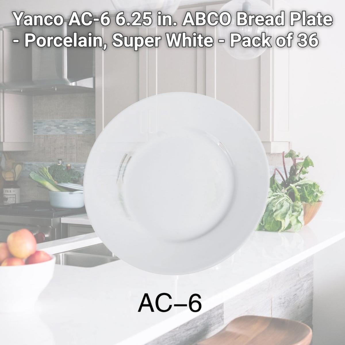 Picture of Yanco AC-6 6.25 in. ABCO Bread Plate - Porcelain, Super White - Pack of 36