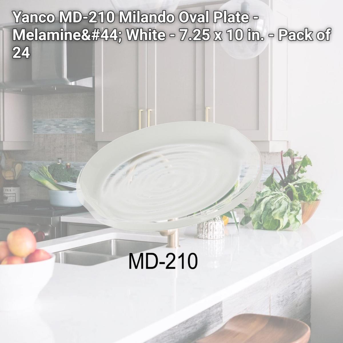 Picture of Yanco MD-210 Milando Oval Plate - Melamine, White - 7.25 x 10 in. - Pack of 24
