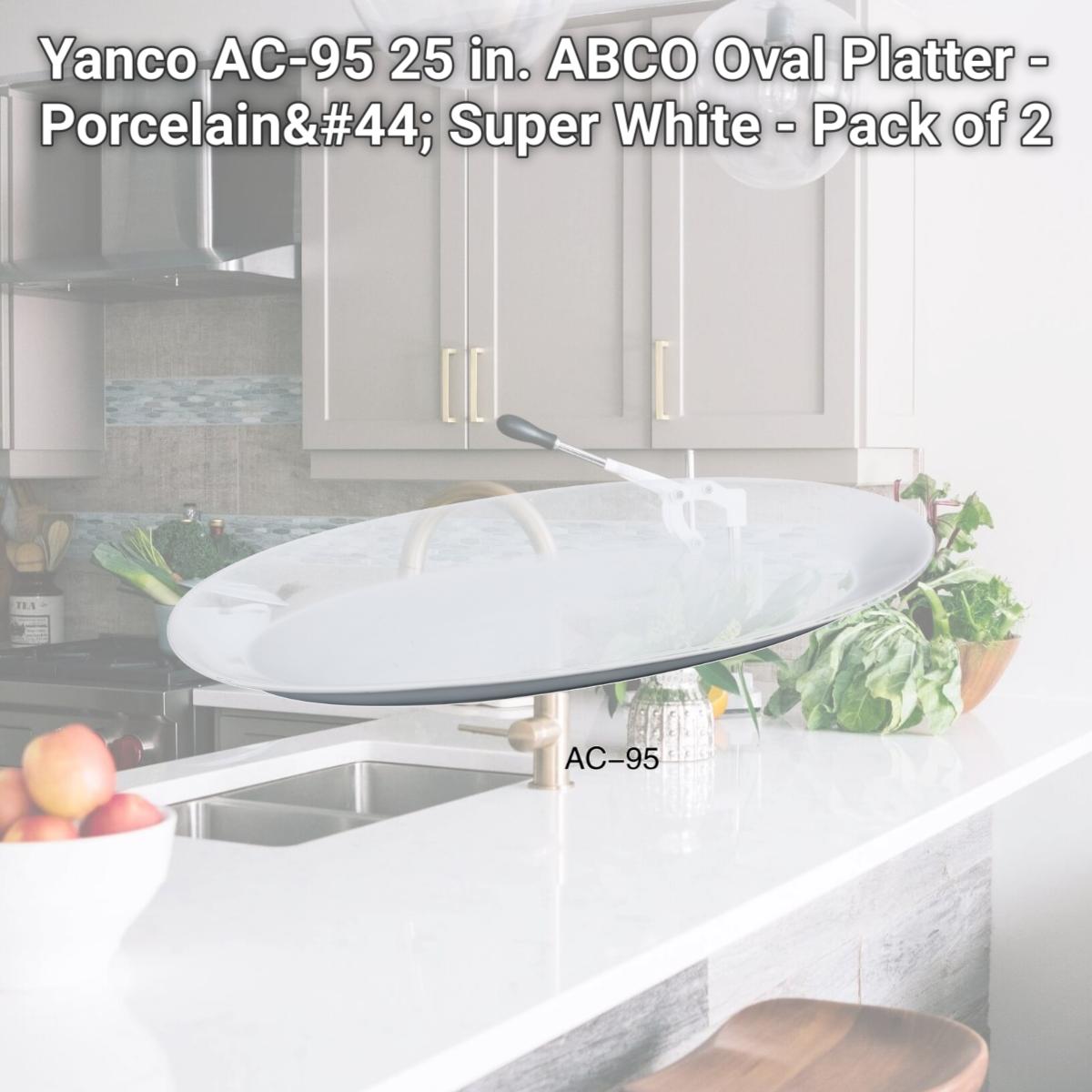 Picture of Yanco AC-95 25 in. ABCO Oval Platter - Porcelain, Super White - Pack of 2
