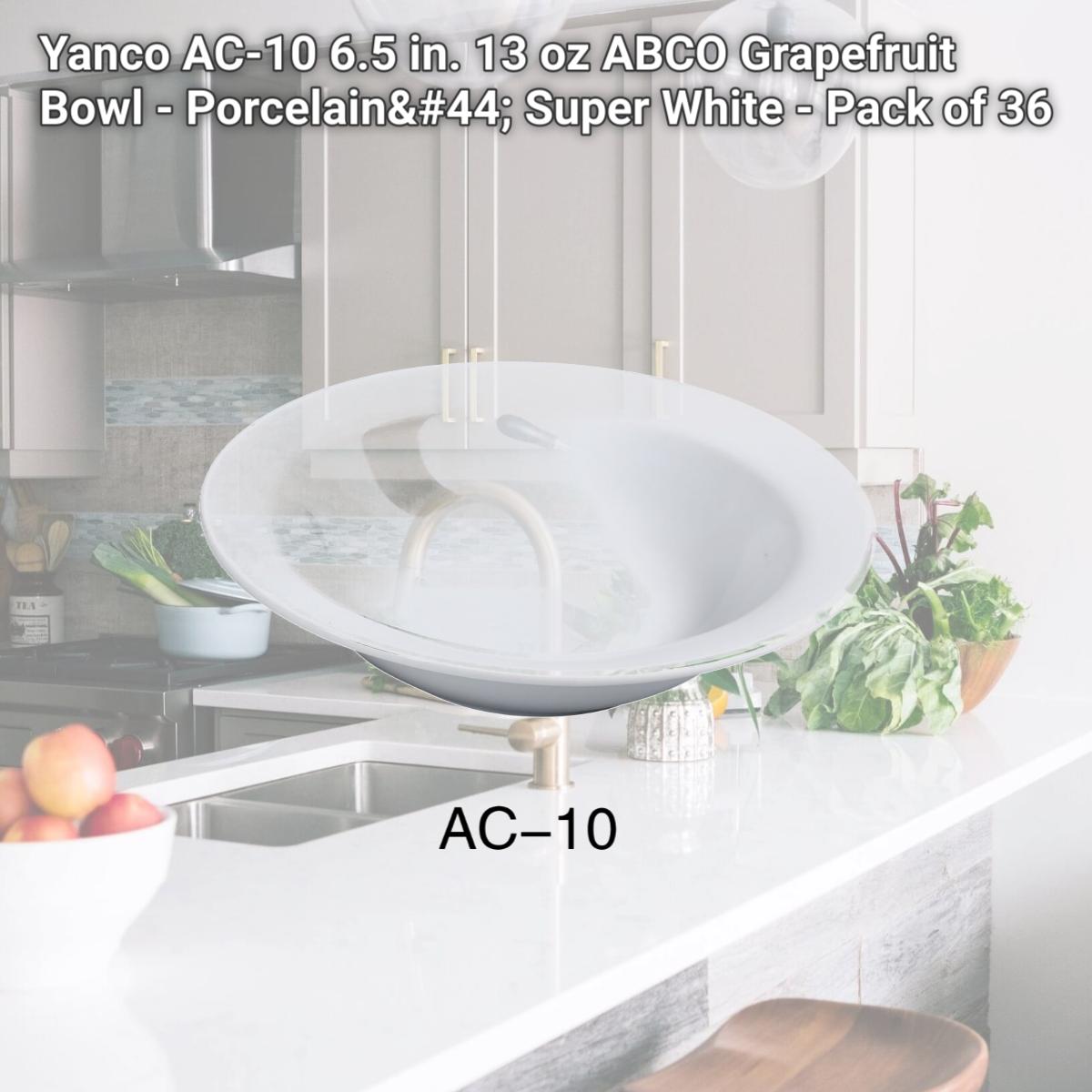 Picture of Yanco AC-10 6.5 in. 13 oz ABCO Grapefruit Bowl - Porcelain, Super White - Pack of 36