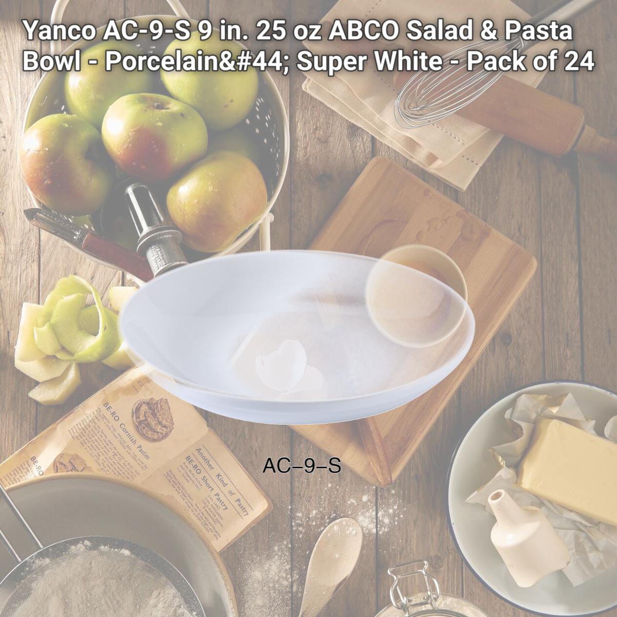 Picture of Yanco AC-9-S 9 in. 25 oz ABCO Salad & Pasta Bowl - Porcelain, Super White - Pack of 24