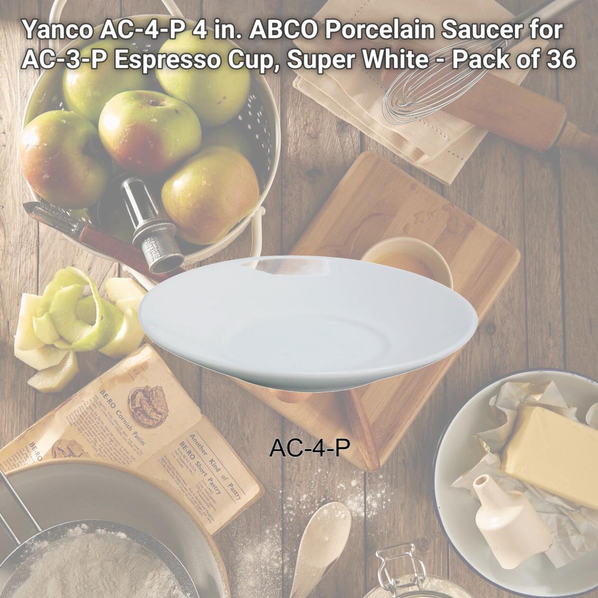 Picture of Yanco AC-4-P 4 in. ABCO Porcelain Saucer for AC-3-P Espresso Cup, Super White - Pack of 36