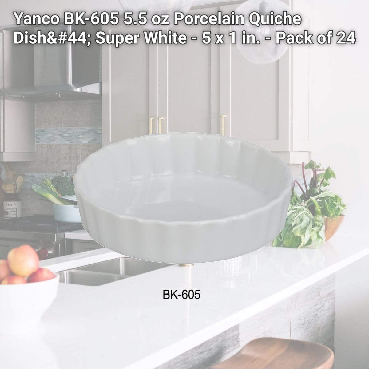 Picture of Yanco BK-605 5.5 oz Porcelain Quiche Dish, Super White - 5 x 1 in. - Pack of 24