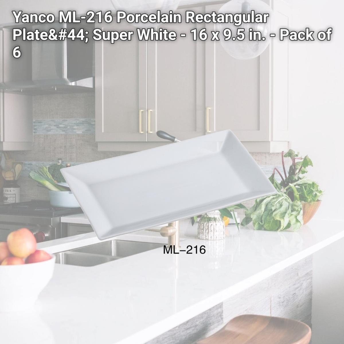 Picture of Yanco ML-216 Porcelain Rectangular Plate, Super White - 16 x 9.5 in. - Pack of 6