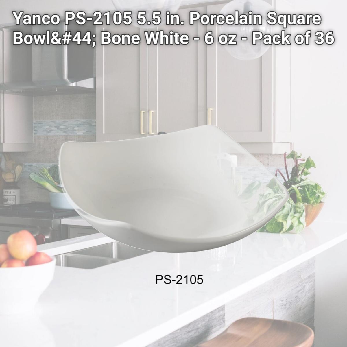 Picture of Yanco PS-2105 5.5 in. Porcelain Square Bowl, Bone White - 6 oz - Pack of 36