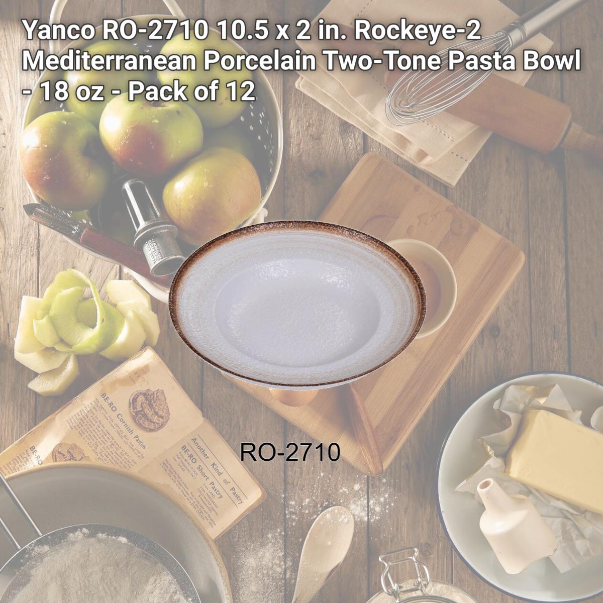 Picture of Yanco RO-2710 10.5 x 2 in. Rockeye-2 Mediterranean Porcelain Two-Tone Pasta Bowl - 18 oz - Pack of 12