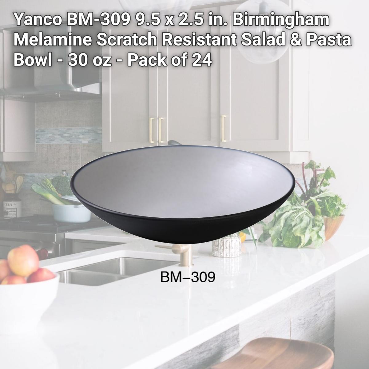 Picture of Yanco BM-309 9.5 x 2.5 in. Birmingham Melamine Scratch Resistant Salad & Pasta Bowl - 30 oz - Pack of 24
