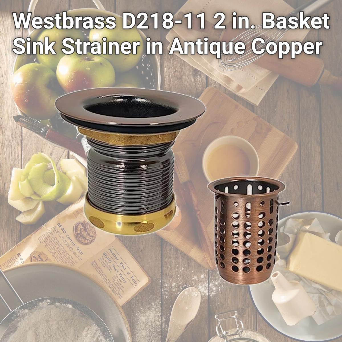 Picture of Westbrass D218-11 2 in. Basket Sink Strainer in Antique Copper