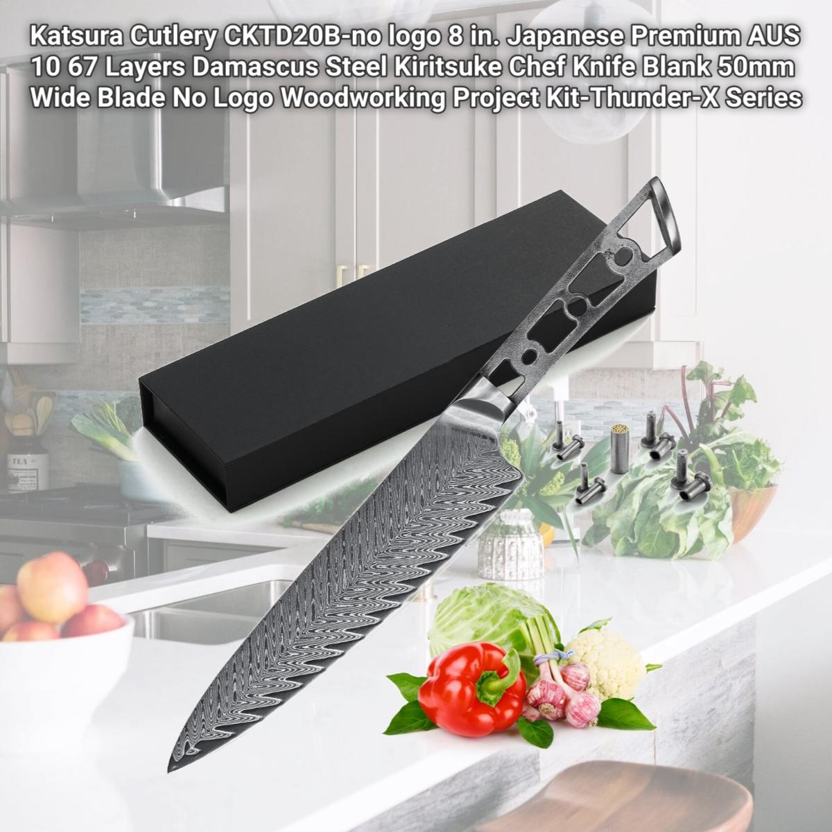Picture of Katsura Cutlery CKTD20B-no logo 8 in. Japanese Premium AUS 10 67 Layers Damascus Steel Kiritsuke Chef Knife Blank 50mm Wide Blade No Logo Woodworking Project Kit-Thunder-X Series