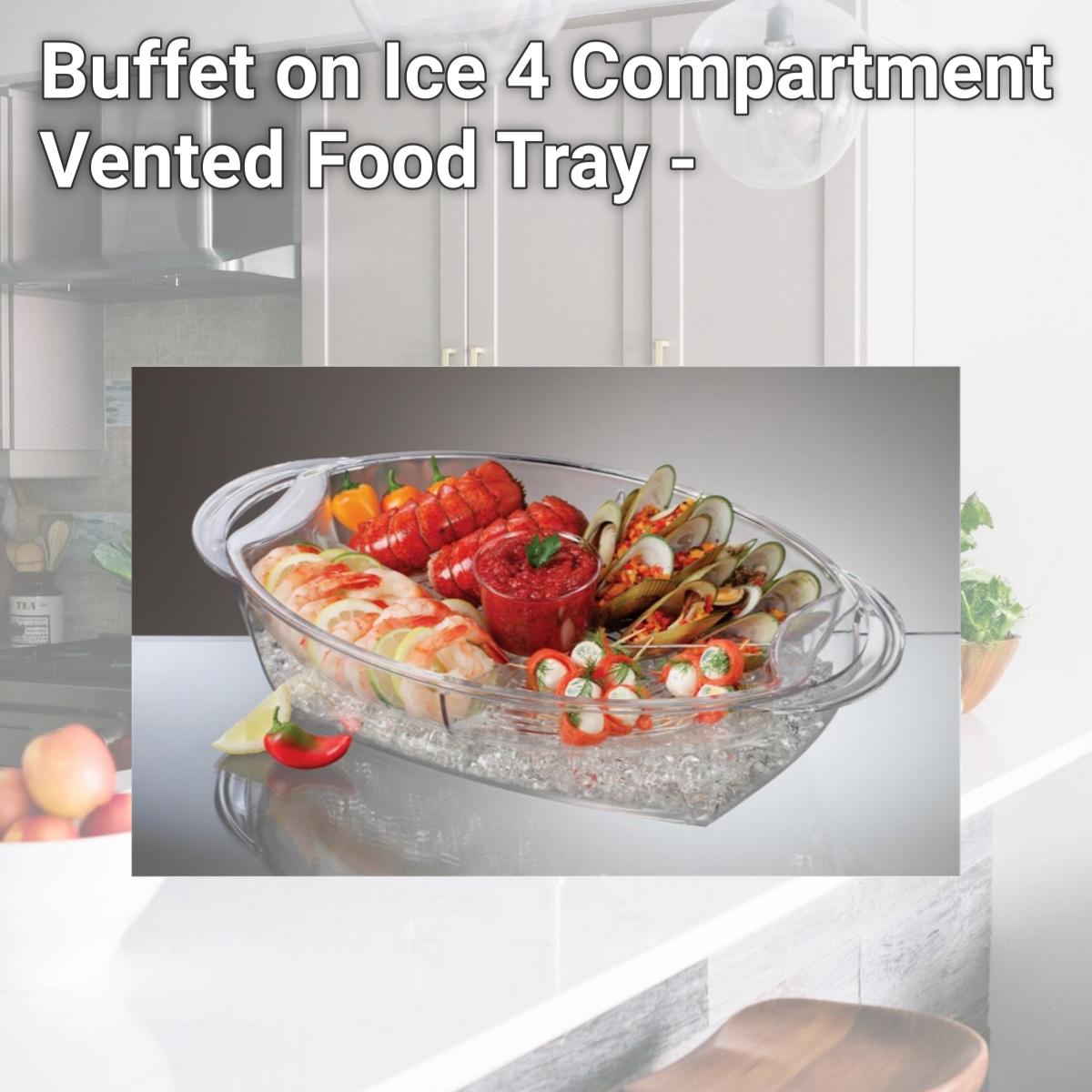 Picture of Prodyne Buffet on Ice 4 Compartment Vented Food Tray - AB7