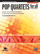 Alfred Publishing 0030712 Pop Quartets for All  Revised and Updated