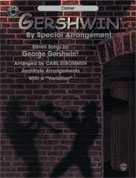 00-0472b Gershwin By Special Arrangement - Music Book