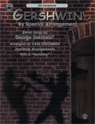 00-0473b Gershwin By Special Arrangement - Music Book