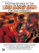 Alfred Publishing 00TBB0018 Exciting Sounds of the Big Band Era  Music Book