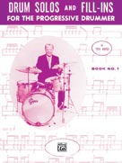 Alfred Publishing 0017309 Drum Solos and FillIns for the Progressive Drummer Book 1  Music Book