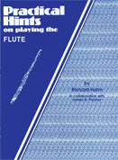 Alfred Publishing 00EL02700 Practical Hints on Playing the Flute  Music Book
