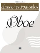 Alfred Publishing 00EL03722 Classic Festival Solos  Oboe Volume I Solo Book  Music Book
