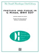 Alfred Publishing 00DH9701 Fantasia and Fugue in C Minor BWV 537  Music Book