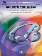Alfred Publishing 0024791 On with the Snow Featuring Sleigh Ride Winter Wonderland and Let It Snow Let It Snow Let It Snow Music Book