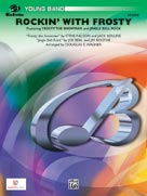 Alfred Publishing 0026741 Rockin with Frosty Featuring Frosty the Snowman and Jingle Bell Rock Music Book