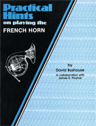 Alfred Publishing 00EL02710 Practical Hints on Playing the French Horn  Music Book