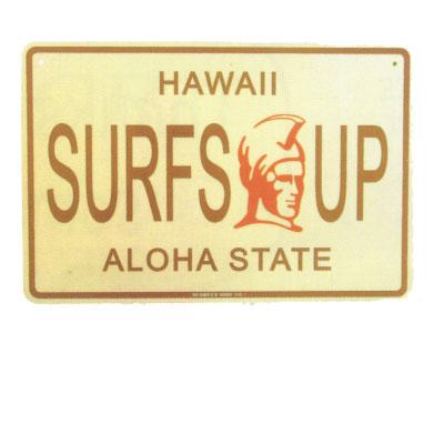 Seaweed Surf Co SF69 12X18 Aluminum Sign Hawaii Surfs Up