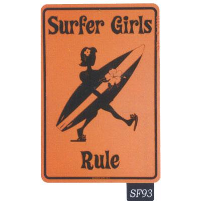 12x18 Aluminum Sign Surfer Girls Rule