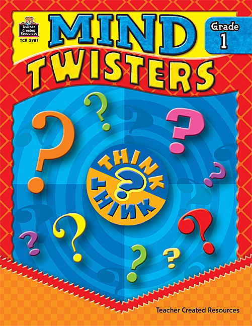 TEACHER CREATED RESOURCES TCR3981 MIND TWISTERS GRADE 1