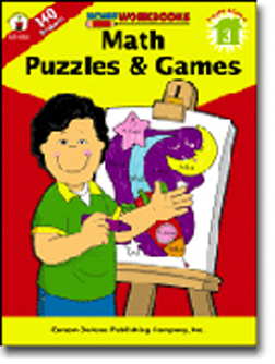 Puzzles Games - CARSON DELLOSA CD-4543 MATH PUZZLES And GAMES 3 HOME WORKB