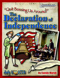 Gal0635026805 Quit Bossing Us Around!: The Decl Aration Of Independence