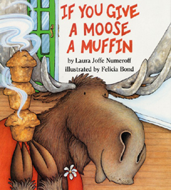 Harper Collins Publishers Hc-0060244054 If You Give A Moose A Muffin