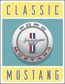 Tin Sign Classic Ford Mustang