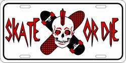 LP 1170 Skate or Die Skateboarding License Plate X368